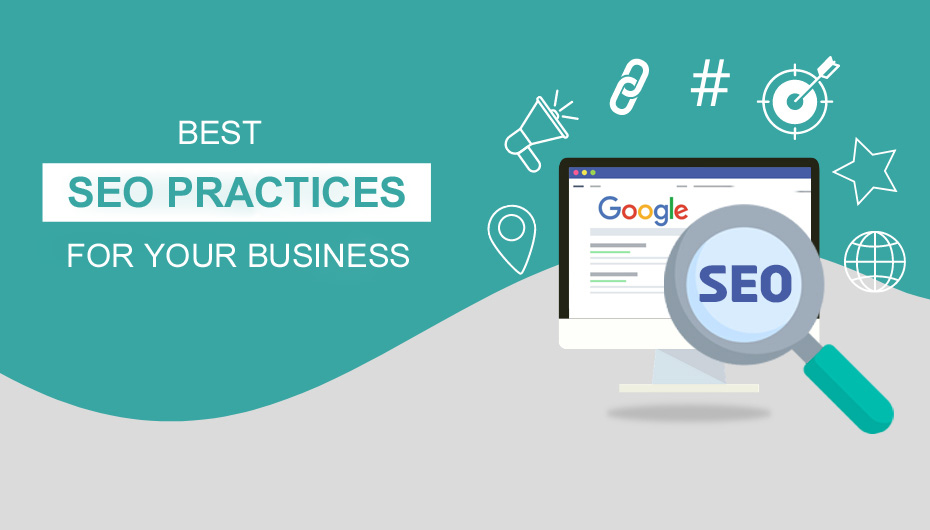 Best SEO Practices For Your Business
