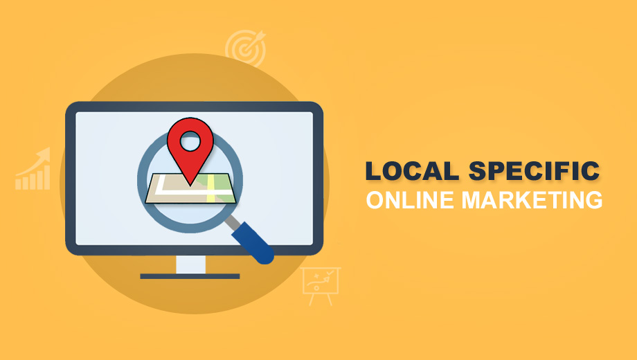 Local Specific Online Marketing